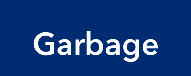 Garbage